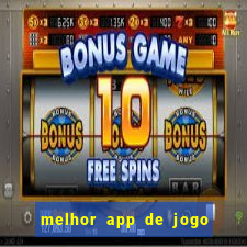 melhor app de jogo para ganhar dinheiro